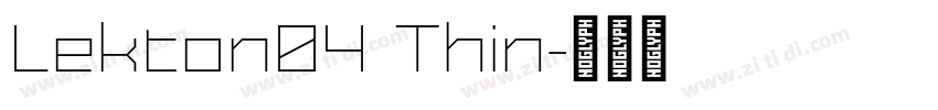 Lekton04 Thin字体转换